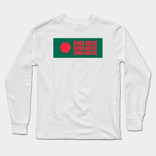 Bangladesh Flag Long Sleeve T-Shirt